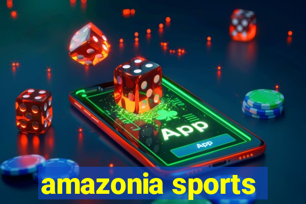 amazonia sports